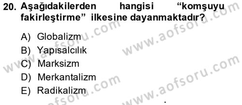 Uluslararası İlişkiler Kuramları 2 Dersi 2013 - 2014 Yılı (Final) Dönem Sonu Sınav Soruları 20. Soru