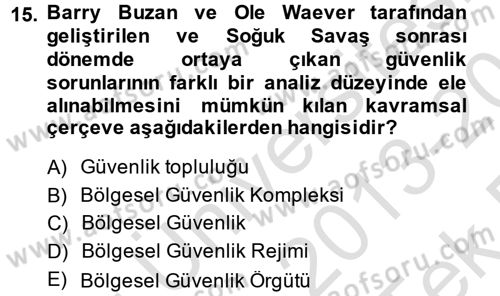 Uluslararası İlişkiler Kuramları 2 Dersi 2013 - 2014 Yılı Tek Ders Sınav Soruları 15. Soru