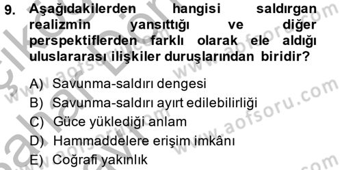 Uluslararası İlişkiler Kuramları 2 Dersi 2014 - 2015 Yılı (Vize) Ara Sınav Soruları 9. Soru