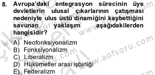 Uluslararası İlişkiler Kuramları 2 Dersi 2014 - 2015 Yılı Tek Ders Sınav Soruları 8. Soru