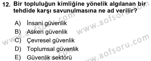 Uluslararası İlişkiler Kuramları 2 Dersi 2015 - 2016 Yılı (Final) Dönem Sonu Sınav Soruları 12. Soru
