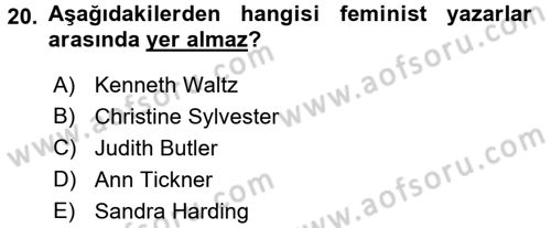Uluslararası İlişkiler Kuramları 2 Dersi 2015 - 2016 Yılı (Final) Dönem Sonu Sınav Soruları 20. Soru