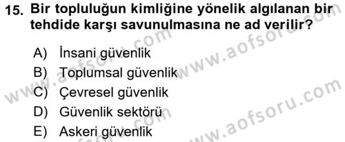 Uluslararası İlişkiler Kuramları 2 Dersi 2015 - 2016 Yılı Tek Ders Sınav Soruları 15. Soru