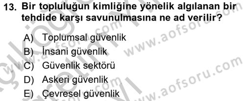 Uluslararası İlişkiler Kuramları 2 Dersi 2016 - 2017 Yılı 3 Ders Sınav Soruları 13. Soru