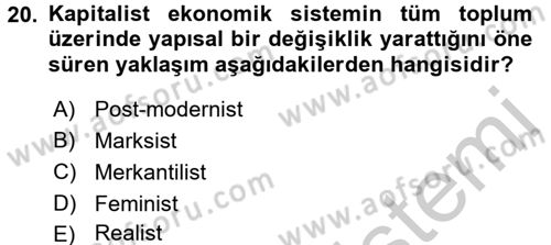 Uluslararası İlişkiler Kuramları 2 Dersi 2016 - 2017 Yılı 3 Ders Sınav Soruları 20. Soru