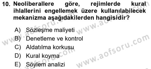 Uluslararası İlişkiler Kuramları 2 Dersi 2016 - 2017 Yılı (Vize) Ara Sınav Soruları 10. Soru
