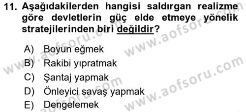 Uluslararası İlişkiler Kuramları 2 Dersi 2016 - 2017 Yılı (Vize) Ara Sınav Soruları 11. Soru