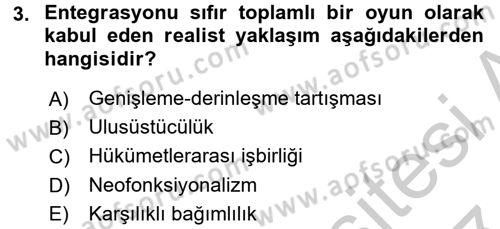 Uluslararası İlişkiler Kuramları 2 Dersi 2016 - 2017 Yılı (Vize) Ara Sınav Soruları 3. Soru