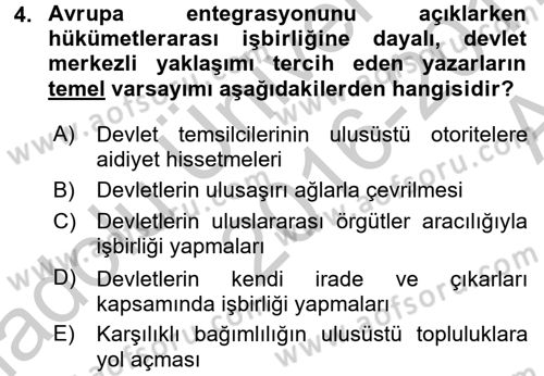 Uluslararası İlişkiler Kuramları 2 Dersi 2016 - 2017 Yılı (Vize) Ara Sınavı 4. Soru