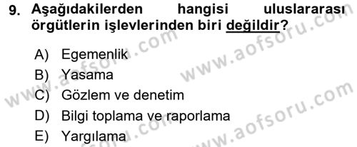 Uluslararası İlişkiler Kuramları 2 Dersi 2016 - 2017 Yılı (Vize) Ara Sınav Soruları 9. Soru