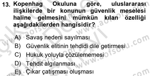 Uluslararası İlişkiler Kuramları 2 Dersi 2016 - 2017 Yılı (Final) Dönem Sonu Sınav Soruları 13. Soru