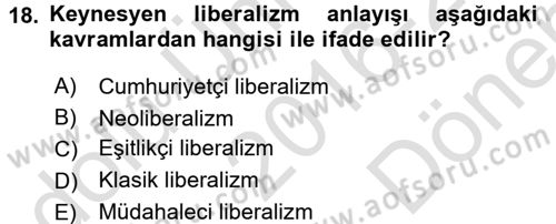 Uluslararası İlişkiler Kuramları 2 Dersi 2016 - 2017 Yılı (Final) Dönem Sonu Sınav Soruları 18. Soru