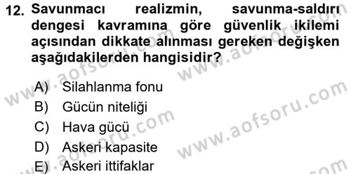 Uluslararası İlişkiler Kuramları 2 Dersi 2017 - 2018 Yılı (Vize) Ara Sınavı 12. Soru