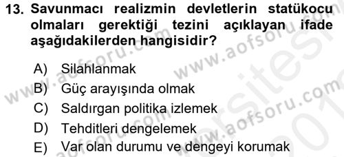 Uluslararası İlişkiler Kuramları 2 Dersi 2017 - 2018 Yılı (Vize) Ara Sınav Soruları 13. Soru