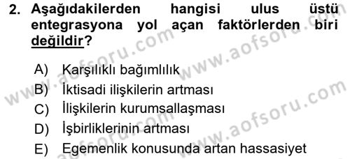 Uluslararası İlişkiler Kuramları 2 Dersi 2017 - 2018 Yılı (Vize) Ara Sınav Soruları 2. Soru
