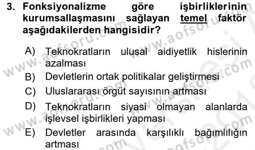 Uluslararası İlişkiler Kuramları 2 Dersi 2017 - 2018 Yılı (Vize) Ara Sınav Soruları 3. Soru