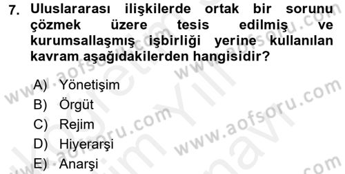 Uluslararası İlişkiler Kuramları 2 Dersi 2017 - 2018 Yılı (Vize) Ara Sınav Soruları 7. Soru