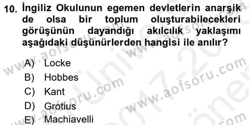 Uluslararası İlişkiler Kuramları 2 Dersi 2017 - 2018 Yılı (Final) Dönem Sonu Sınav Soruları 10. Soru