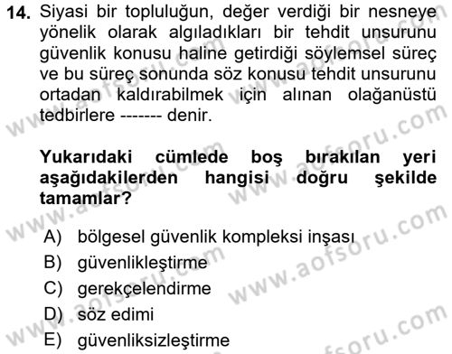Uluslararası İlişkiler Kuramları 2 Dersi 2017 - 2018 Yılı (Final) Dönem Sonu Sınav Soruları 14. Soru