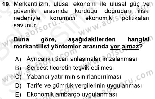Uluslararası İlişkiler Kuramları 2 Dersi 2017 - 2018 Yılı (Final) Dönem Sonu Sınav Soruları 19. Soru