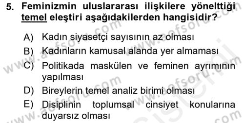 Uluslararası İlişkiler Kuramları 2 Dersi 2017 - 2018 Yılı (Final) Dönem Sonu Sınav Soruları 5. Soru