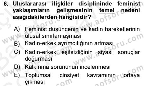 Uluslararası İlişkiler Kuramları 2 Dersi 2017 - 2018 Yılı (Final) Dönem Sonu Sınav Soruları 6. Soru