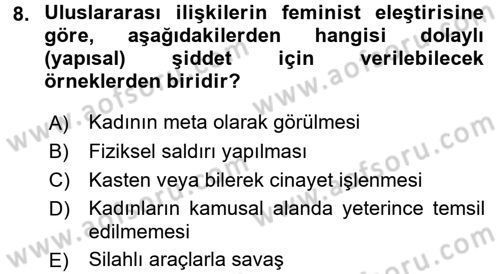 Uluslararası İlişkiler Kuramları 2 Dersi 2017 - 2018 Yılı (Final) Dönem Sonu Sınav Soruları 8. Soru