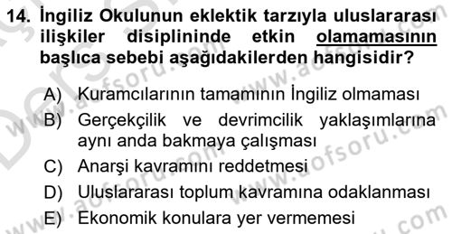 Uluslararası İlişkiler Kuramları 2 Dersi 2018 - 2019 Yılı 3 Ders Sınav Soruları 14. Soru
