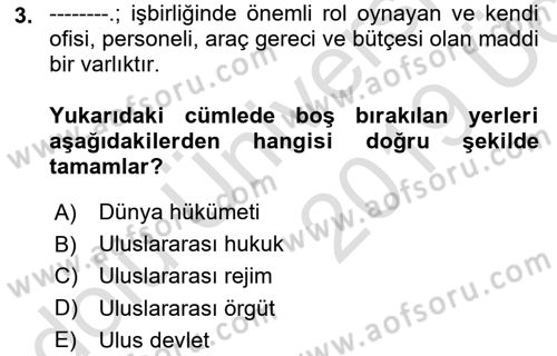 Uluslararası İlişkiler Kuramları 2 Dersi 2018 - 2019 Yılı 3 Ders Sınav Soruları 3. Soru