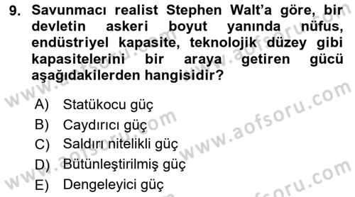 Uluslararası İlişkiler Kuramları 2 Dersi 2018 - 2019 Yılı 3 Ders Sınav Soruları 9. Soru