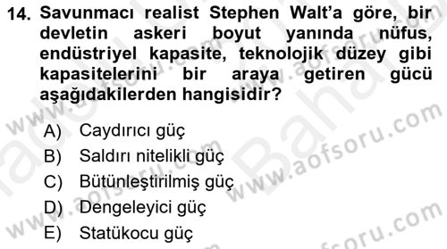 Uluslararası İlişkiler Kuramları 2 Dersi 2018 - 2019 Yılı (Vize) Ara Sınav Soruları 14. Soru