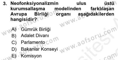 Uluslararası İlişkiler Kuramları 2 Dersi 2018 - 2019 Yılı (Vize) Ara Sınav Soruları 3. Soru