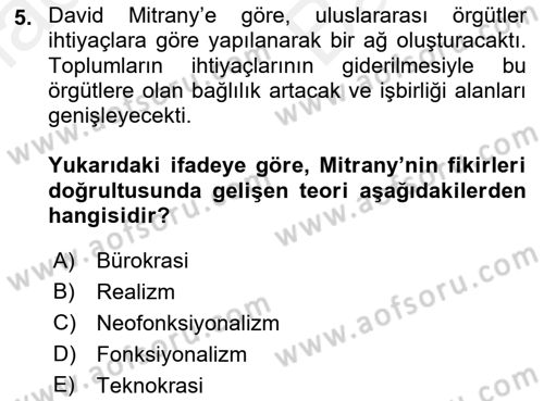 Uluslararası İlişkiler Kuramları 2 Dersi 2018 - 2019 Yılı (Vize) Ara Sınav Soruları 5. Soru