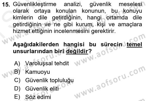Uluslararası İlişkiler Kuramları 2 Dersi 2018 - 2019 Yılı (Final) Dönem Sonu Sınav Soruları 15. Soru