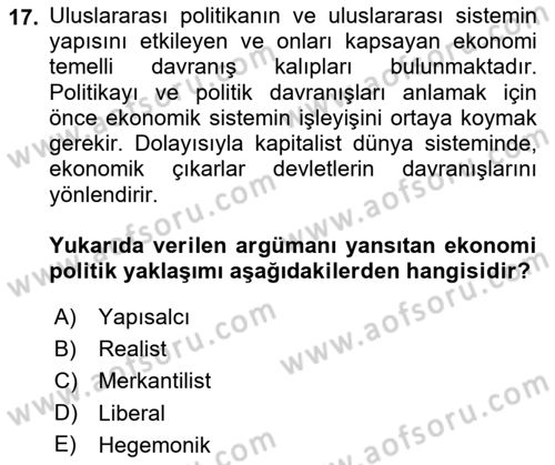 Uluslararası İlişkiler Kuramları 2 Dersi 2018 - 2019 Yılı (Final) Dönem Sonu Sınav Soruları 17. Soru