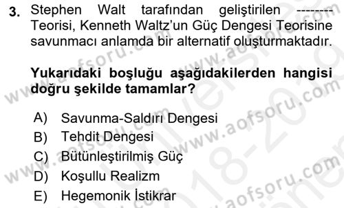 Uluslararası İlişkiler Kuramları 2 Dersi 2018 - 2019 Yılı (Final) Dönem Sonu Sınav Soruları 3. Soru