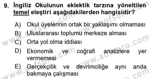 Uluslararası İlişkiler Kuramları 2 Dersi 2018 - 2019 Yılı (Final) Dönem Sonu Sınav Soruları 9. Soru