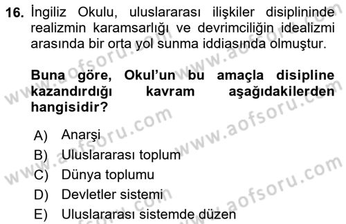 Uluslararası İlişkiler Kuramları 2 Dersi 2018 - 2019 Yılı Yaz Okulu Sınav Soruları 16. Soru