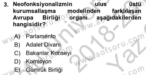 Uluslararası İlişkiler Kuramları 2 Dersi 2018 - 2019 Yılı Yaz Okulu Sınav Soruları 3. Soru