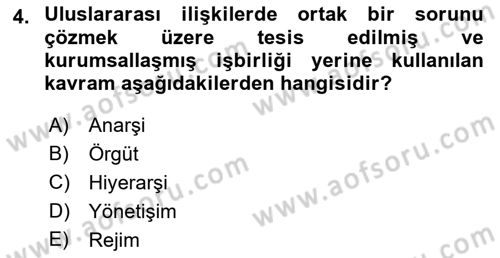 Uluslararası İlişkiler Kuramları 2 Dersi 2018 - 2019 Yılı Yaz Okulu Sınav Soruları 4. Soru
