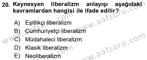 Uluslararası İlişkiler Kuramları 2 Dersi 2020 - 2021 Yılı Yaz Okulu Sınav Soruları 20. Soru
