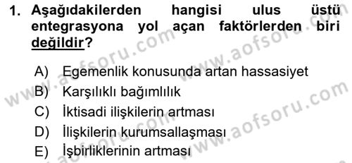 Uluslararası İlişkiler Kuramları 2 Dersi 2021 - 2022 Yılı (Vize) Ara Sınav Soruları 1. Soru