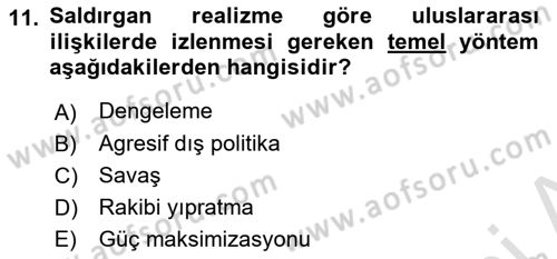Uluslararası İlişkiler Kuramları 2 Dersi 2021 - 2022 Yılı (Vize) Ara Sınav Soruları 11. Soru