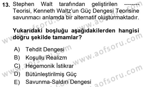Uluslararası İlişkiler Kuramları 2 Dersi 2021 - 2022 Yılı (Vize) Ara Sınav Soruları 13. Soru