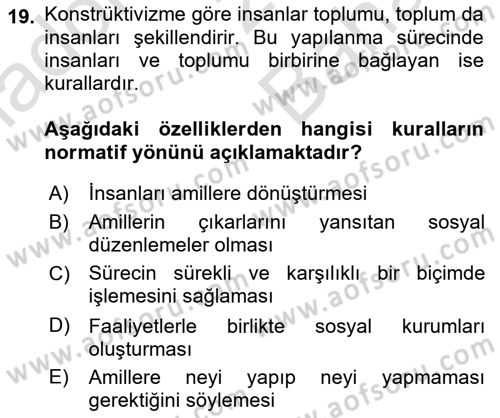 Uluslararası İlişkiler Kuramları 2 Dersi 2021 - 2022 Yılı (Vize) Ara Sınav Soruları 19. Soru