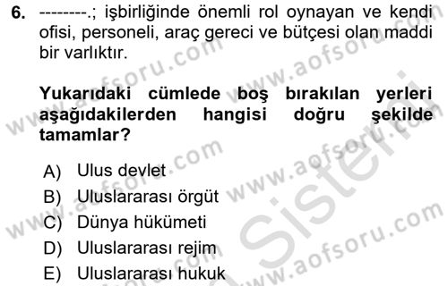 Uluslararası İlişkiler Kuramları 2 Dersi 2021 - 2022 Yılı (Vize) Ara Sınav Soruları 6. Soru