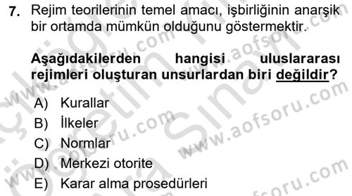 Uluslararası İlişkiler Kuramları 2 Dersi 2021 - 2022 Yılı (Vize) Ara Sınav Soruları 7. Soru