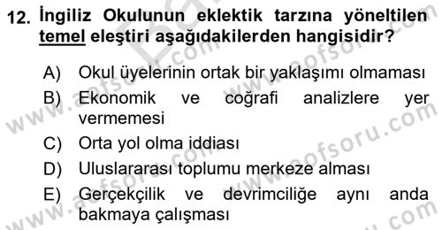 Uluslararası İlişkiler Kuramları 2 Dersi 2021 - 2022 Yılı (Final) Dönem Sonu Sınav Soruları 12. Soru