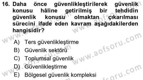 Uluslararası İlişkiler Kuramları 2 Dersi 2021 - 2022 Yılı (Final) Dönem Sonu Sınav Soruları 16. Soru