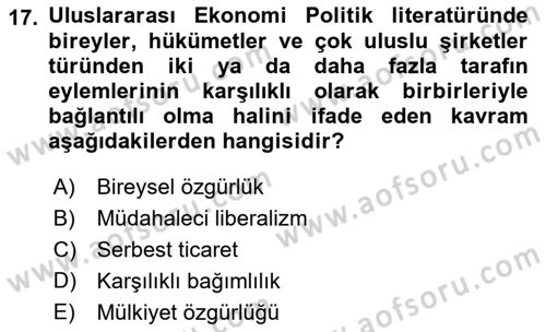 Uluslararası İlişkiler Kuramları 2 Dersi 2021 - 2022 Yılı (Final) Dönem Sonu Sınav Soruları 17. Soru